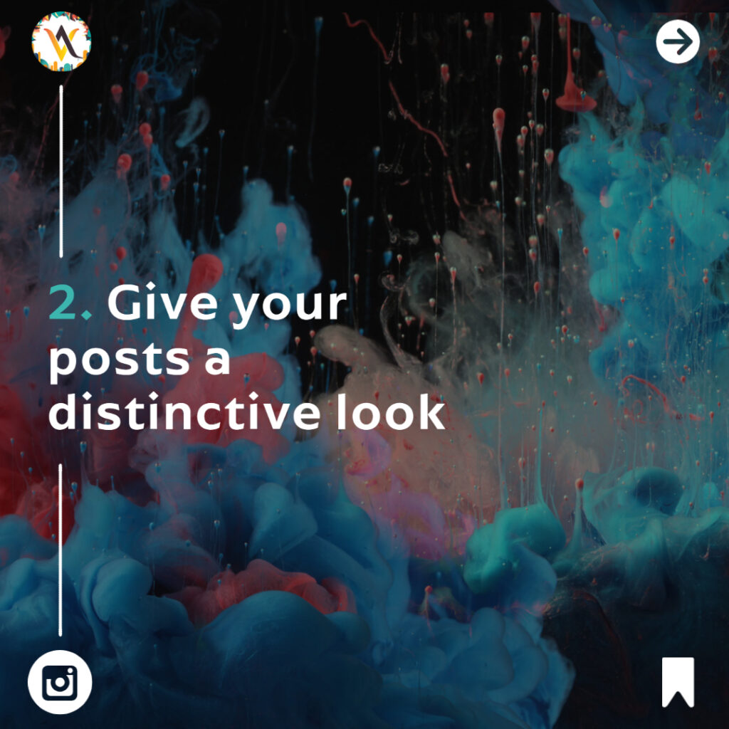 top instagram tips give your posts a distinctive look